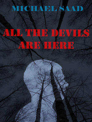 cover image of All the Devils Are Here